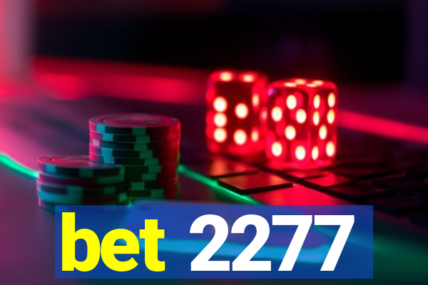 bet 2277